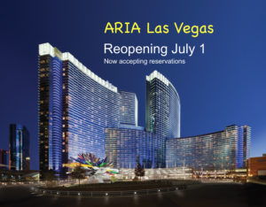 Aria - Reopening July 1, 2020